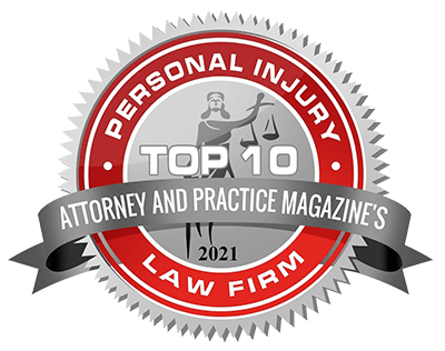 Top Ten Personal Injury Attorney from Attorney & Practice Magazine 2021